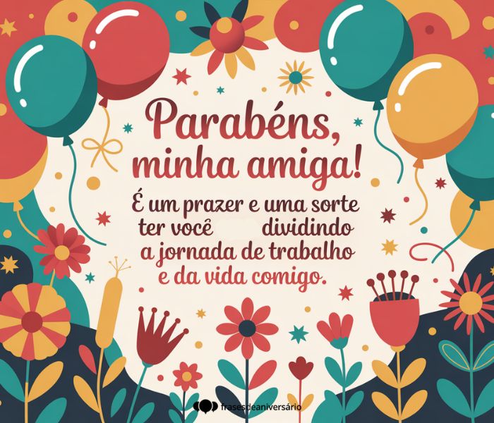 63 Mensagens de Feliz Aniversário para Amiga de Trabalho – Frases de ...