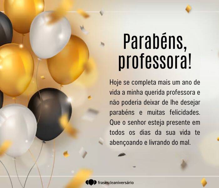 95 Mensagens de Parabéns para Professora – Frases de Aniversário